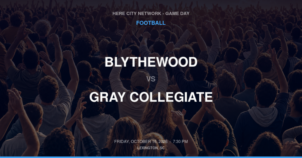 Blythewood vs. Gray Collegiate — Football Game Day — West Columbia, SC — Oct 16, 2026