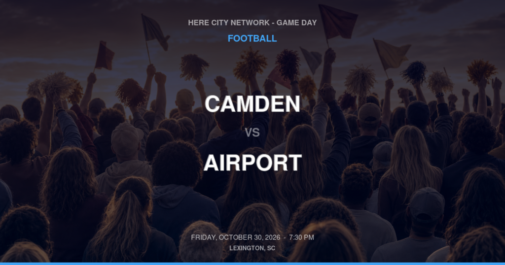 CAMDEN vs AIRPORT FOOTBALL game day graphic - Lexington, SC