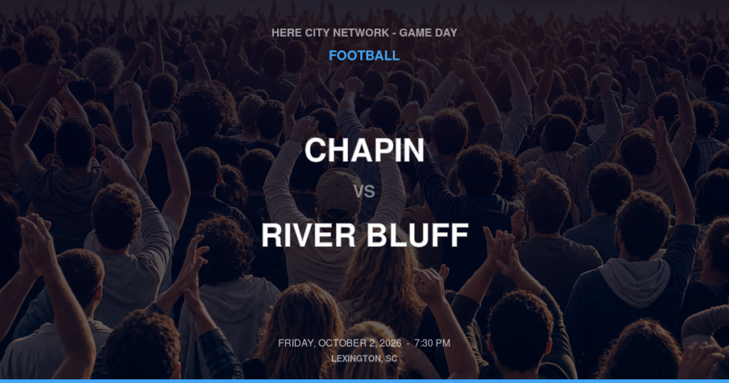 Chapin vs. River Bluff — Football Game Day — Lexington, SC — Oct 2, 2026