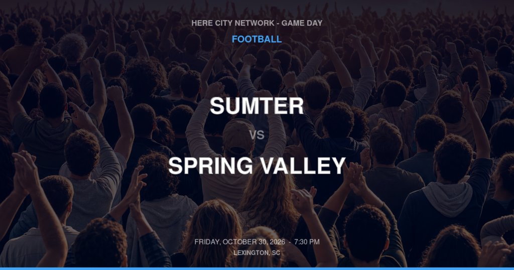 SUMTER vs SPRING VALLEY FOOTBALL game day graphic - Lexington, SC