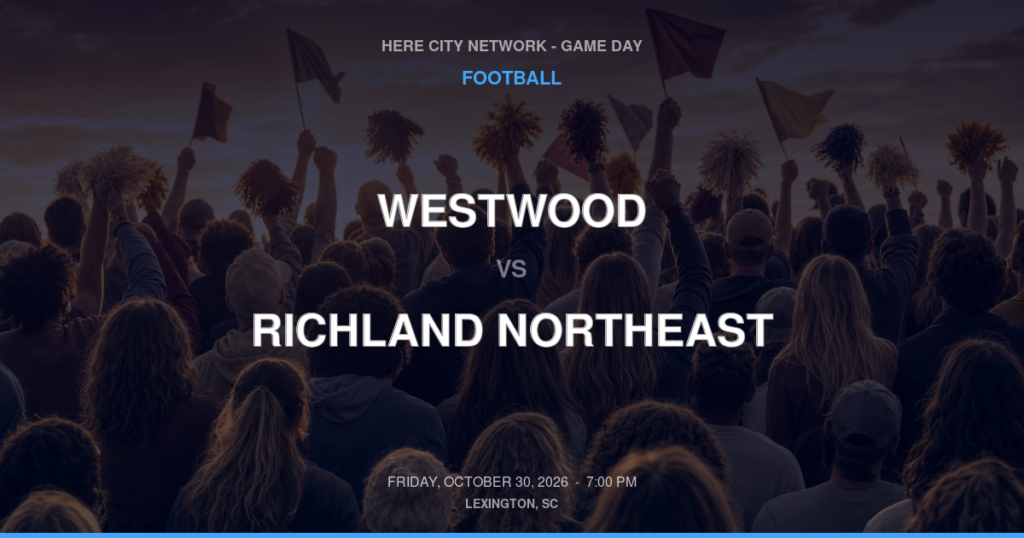 WESTWOOD vs RICHLAND NORTHEAST FOOTBALL game day graphic - Lexington, SC
